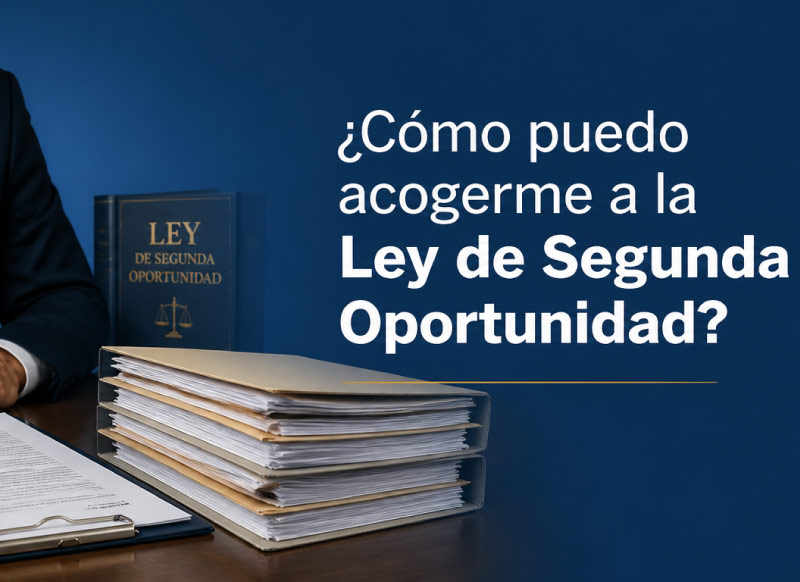Como-puedo-acogerme-a-la-Ley-de-Segunda-Oportunidad